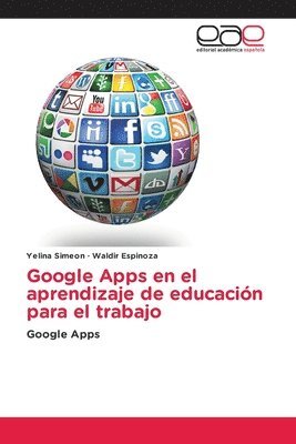 bokomslag Google Apps en el aprendizaje de educacin para el trabajo