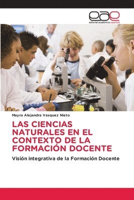 bokomslag Ciencias Naturales En El Contexto de la Formación Docente