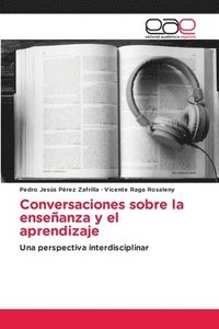 bokomslag Conversaciones sobre la enseanza y el aprendizaje