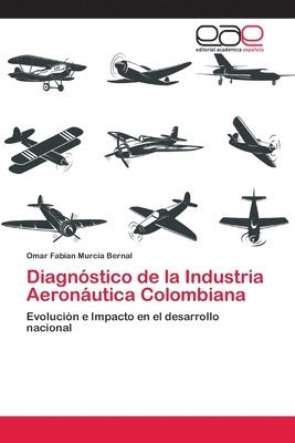 bokomslag Diagnstico de la Industria Aeronutica Colombiana