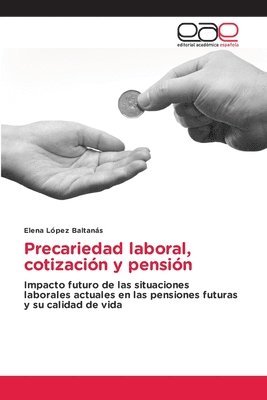 bokomslag Precariedad laboral, cotizacin y pensin