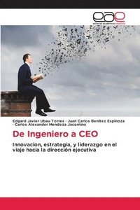 bokomslag De Ingeniero a CEO