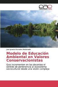 bokomslag Modelo de Educacion Ambiental en Valores Conservacionistas