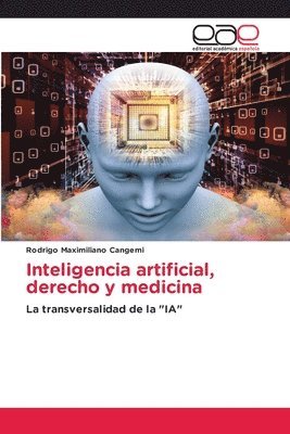 bokomslag Inteligencia artificial, derecho y medicina