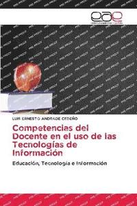 bokomslag Competencias del Docente en el uso de las Tecnologías de Información