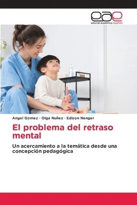 bokomslag El problema del retraso mental