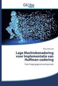 bokomslag Lage Machtsbenadering voor Implementatie van Huffman-codering