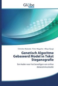bokomslag Genetisch Algoritme Gebaseerd Model in Tekst Steganografie