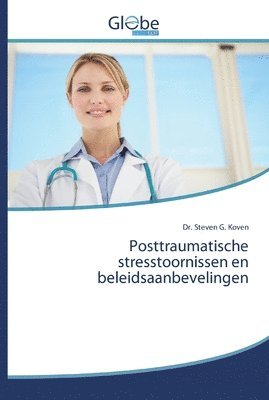 bokomslag Posttraumatische stresstoornissen en beleidsaanbevelingen