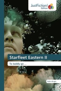 bokomslag Starfleet Eastern II