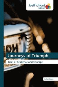 bokomslag Journeys of Triumph