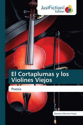 bokomslag Cortaplumas y los Violines Viejos