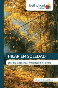 bokomslag Hilar En Soledad