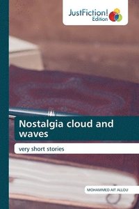 bokomslag Nostalgia cloud and waves