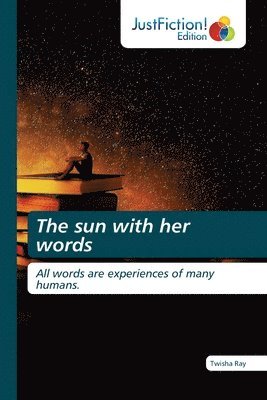 The sun with her words 1