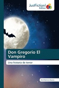 bokomslag Don Gregorio El Vampiro