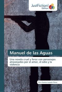 bokomslag Manuel de las Aguas