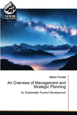 An Overview of Management and Strategic Planning 1