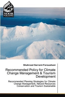 Recommended Policy for Climate Change Management & Tourism Development 1