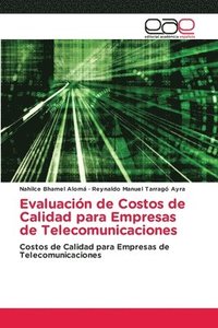 bokomslag Evaluación de Costos de Calidad para Empresas de Telecomunicaciones