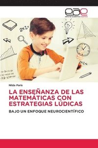 bokomslag La Enseanza de Las Matemticas Con Estrategias Ldicas