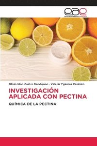 bokomslag Investigacin Aplicada Con Pectina