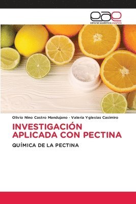 bokomslag Investigación Aplicada Con Pectina