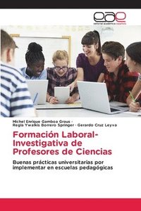 bokomslag Formacin Laboral-Investigativa de Profesores de Ciencias