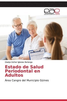 Estado de Salud Periodontal en Adultos 1