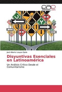 bokomslag Disyuntivas Esenciales en Latinoamrica