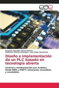 bokomslag Diseño e implementación de un PLC basado en tecnología abierta