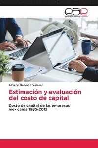 bokomslag Estimacin y evaluacin del costo de capital