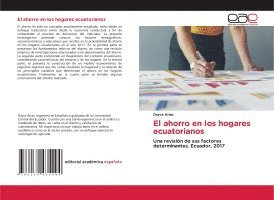 Dayra Arias - ahorro en los hogares ecuatorianos, Häftad