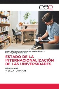 bokomslag Estado de la Internacionalizacin de Las Universidades