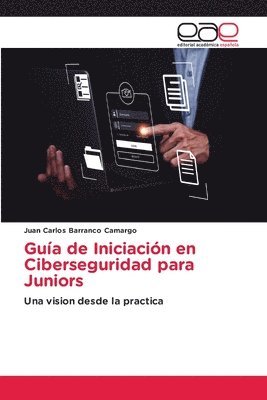 bokomslag Guía de Iniciación en Ciberseguridad para Juniors