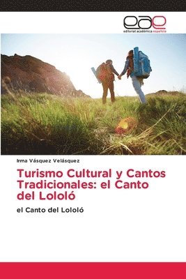 bokomslag Turismo Cultural y Cantos Tradicionales