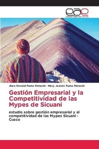 bokomslag Gestin Empresarial y la Competitividad de las Mypes de Sicuani