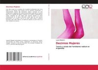 bokomslag Decirnos Mujeres