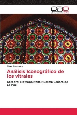 bokomslag Análisis Iconográfico de los vitrales