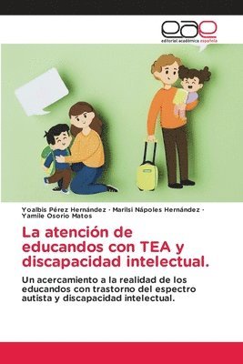 atención de educandos con TEA y discapacidad intelectual.
