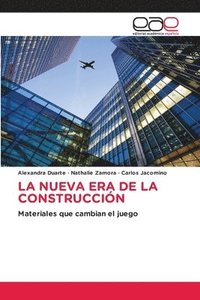 bokomslag La Nueva Era de la Construccin