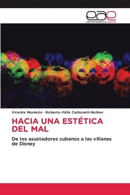 Hacia Una Estética del Mal