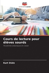 bokomslag Cours de lecture pour élèves sourds