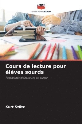 bokomslag Cours de lecture pour élèves sourds
