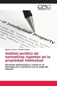 bokomslag Análisis jurídico de normativas vigentes en la propiedad intelectual