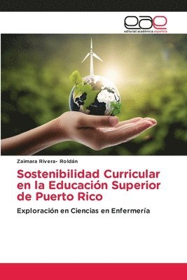 bokomslag Sostenibilidad Curricular en la Educacin Superior de Puerto Rico