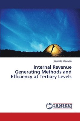 Internal Revenue Generating Methods and Efficiency at Tertiary Levels 1