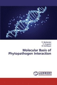 bokomslag Molecular Basis of Phytopathogen Interaction