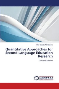 bokomslag Quantitative Approaches for Second Language Education Research