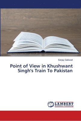 bokomslag Point of View in Khushwant Singh's Train To Pakistan